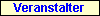 Veranstalter